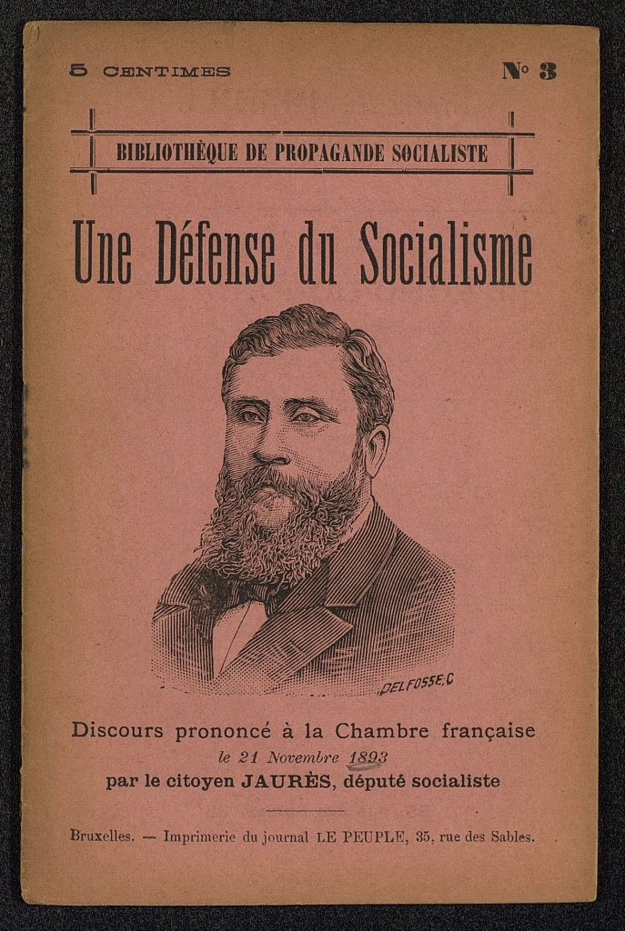Une Défense du Socialisme. Discours prononcé à la Chambre française le 21 novembre 1893 par le citoyen Jaurès