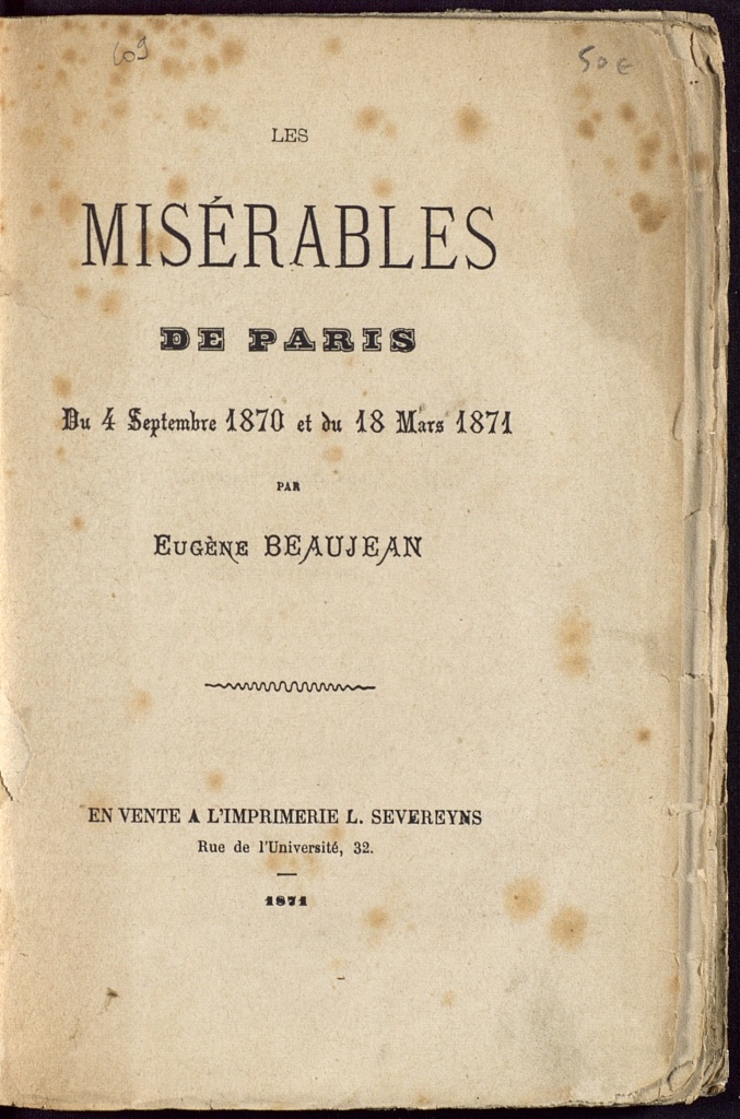 Les misérables de Paris du 4 septembre 1870 et du 18 mars 1871