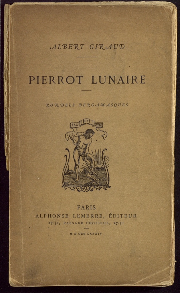 Pierrot lunaire : rondels bergamasques