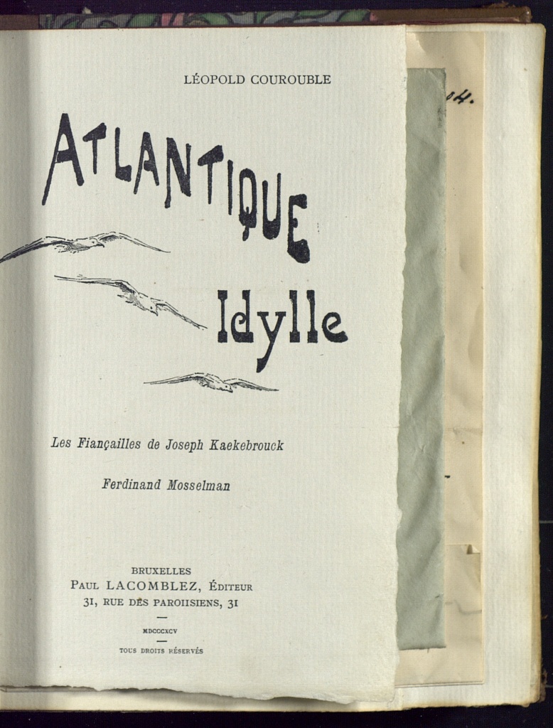 Atlantique idylle ; Les fiançailles de Joseph Kaekebroeck ; Ferdinand Mosselman