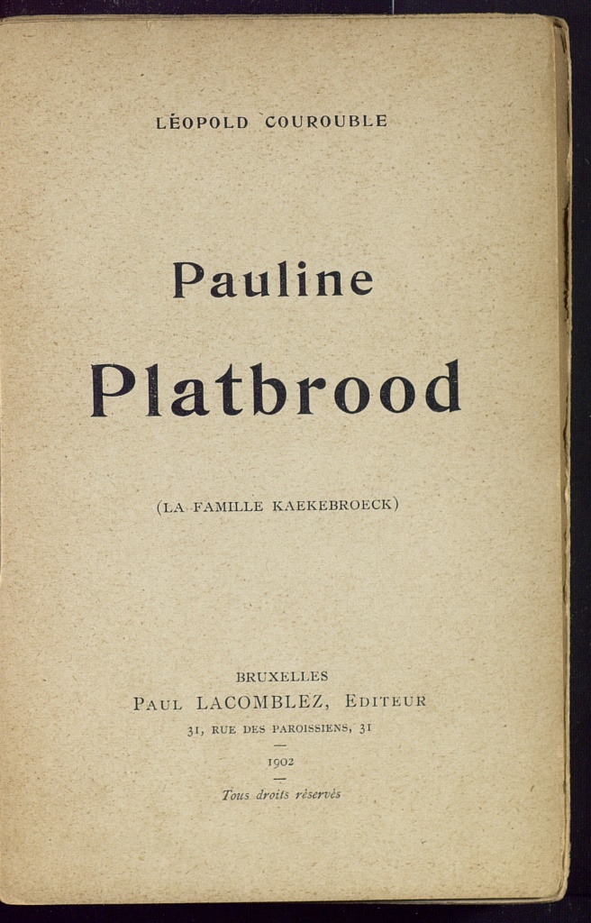 La famille Kaekebroeck : Pauline Platbrood