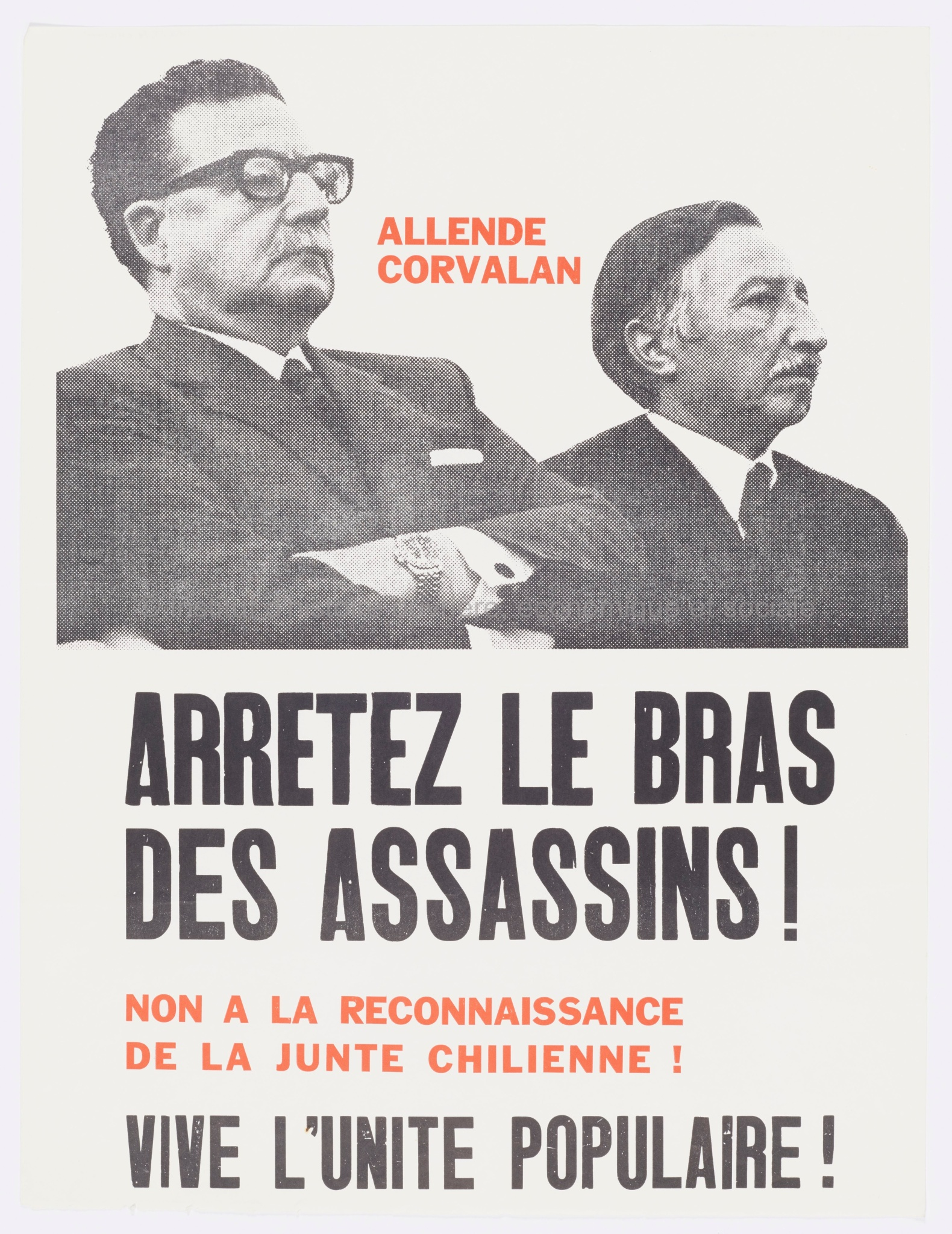 Arrêtez le bras des assassins ! Non à la reconnaissance de la junte chilienne ! Vive l'unité populaire !