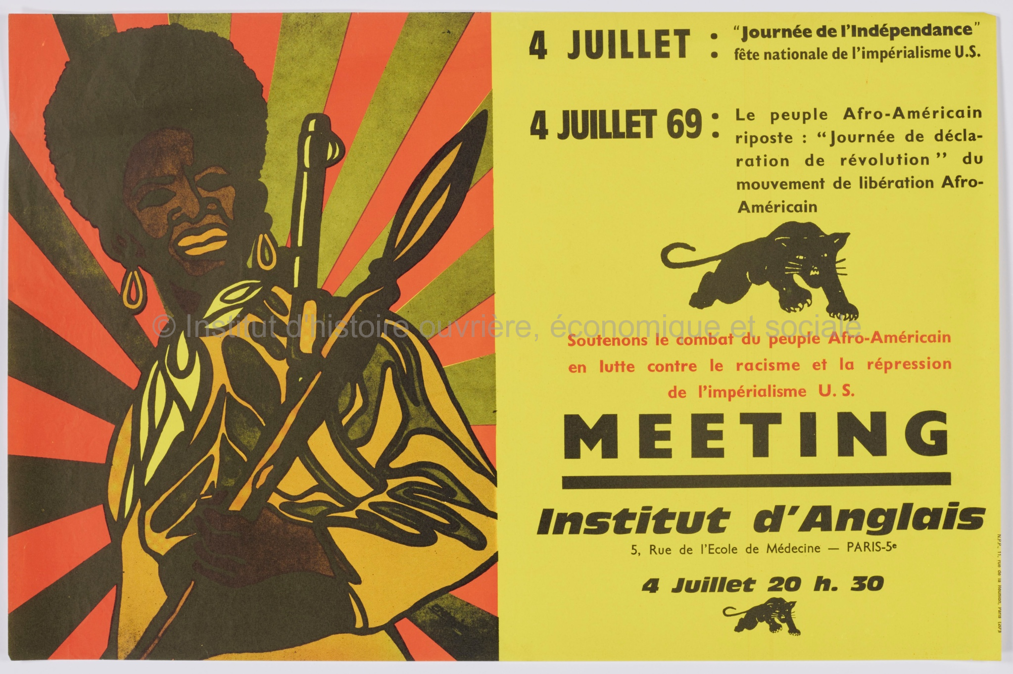 4 juillet : "Journée de l'Indépendance" - fête nationale de l'impérialisme US. 4 juillet 69 : Le peuple afro-américain riposte "Journée de déclaration de révolution" du mouvement de libération afro-américain. Soutenons le combat du peuple afro-américain en lutte contre le racisme et la répression de l'impérialisme US. Meeting