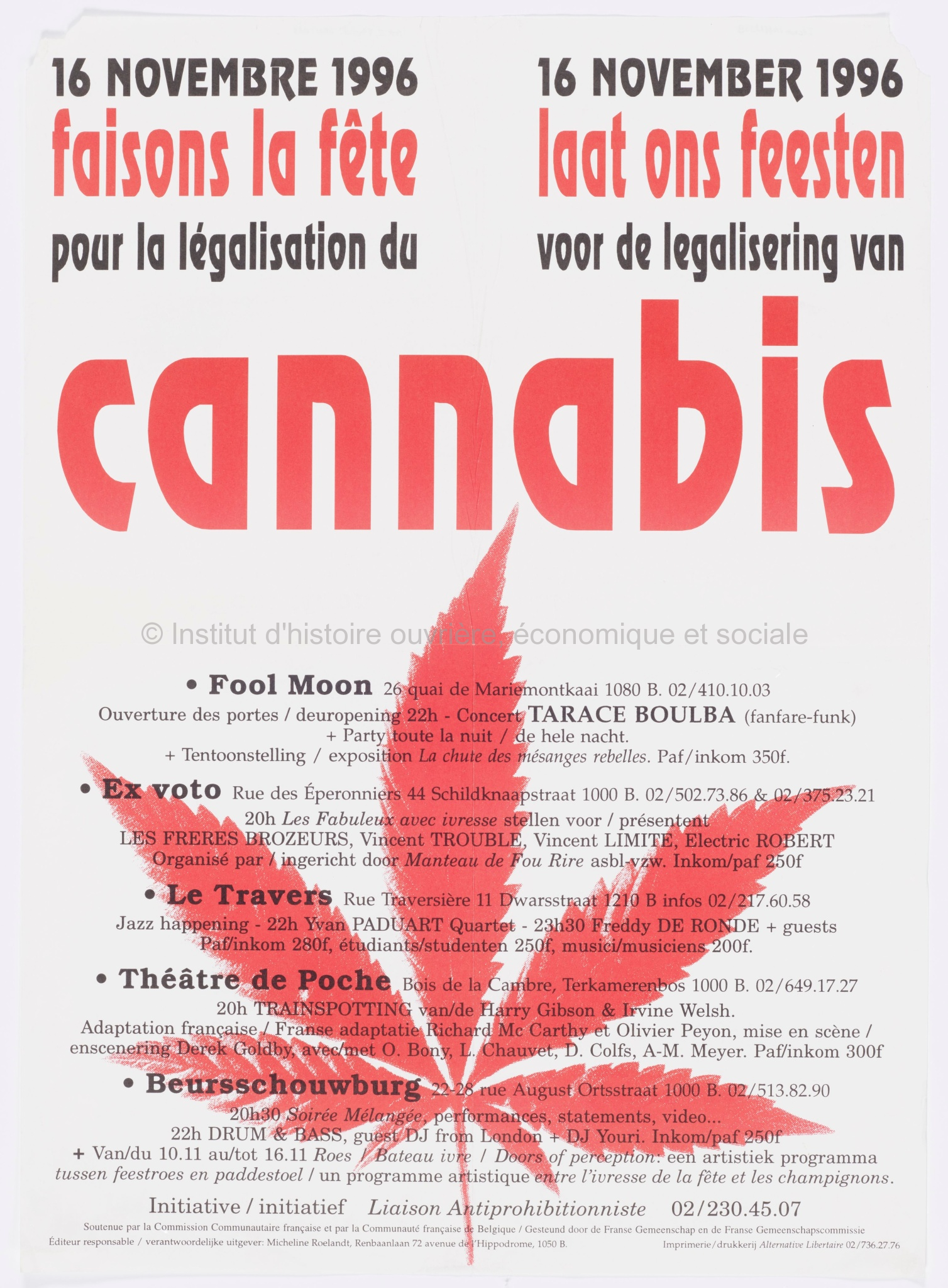 16 novembre 1996, faisons la fête pour la légalisation du cannabis = 16 november 1996, laat ons feesten voor de legalisering van cannabis