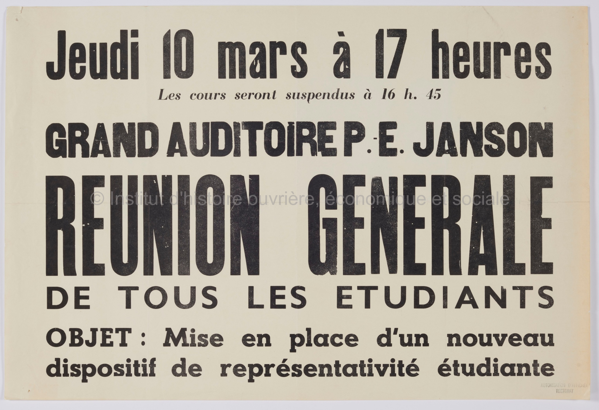 Réunion générale de tous les étudiants : grand auditoire P.-E. Janson : jeudi 10 mars à 17 heures