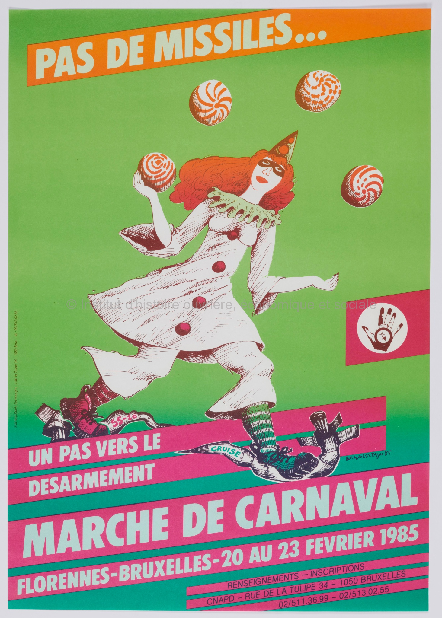 Pas de missiles ... : un pas vers le désarmement : marche de Carnaval, Florennes-Bruxelles, 20 au 23 février 1985